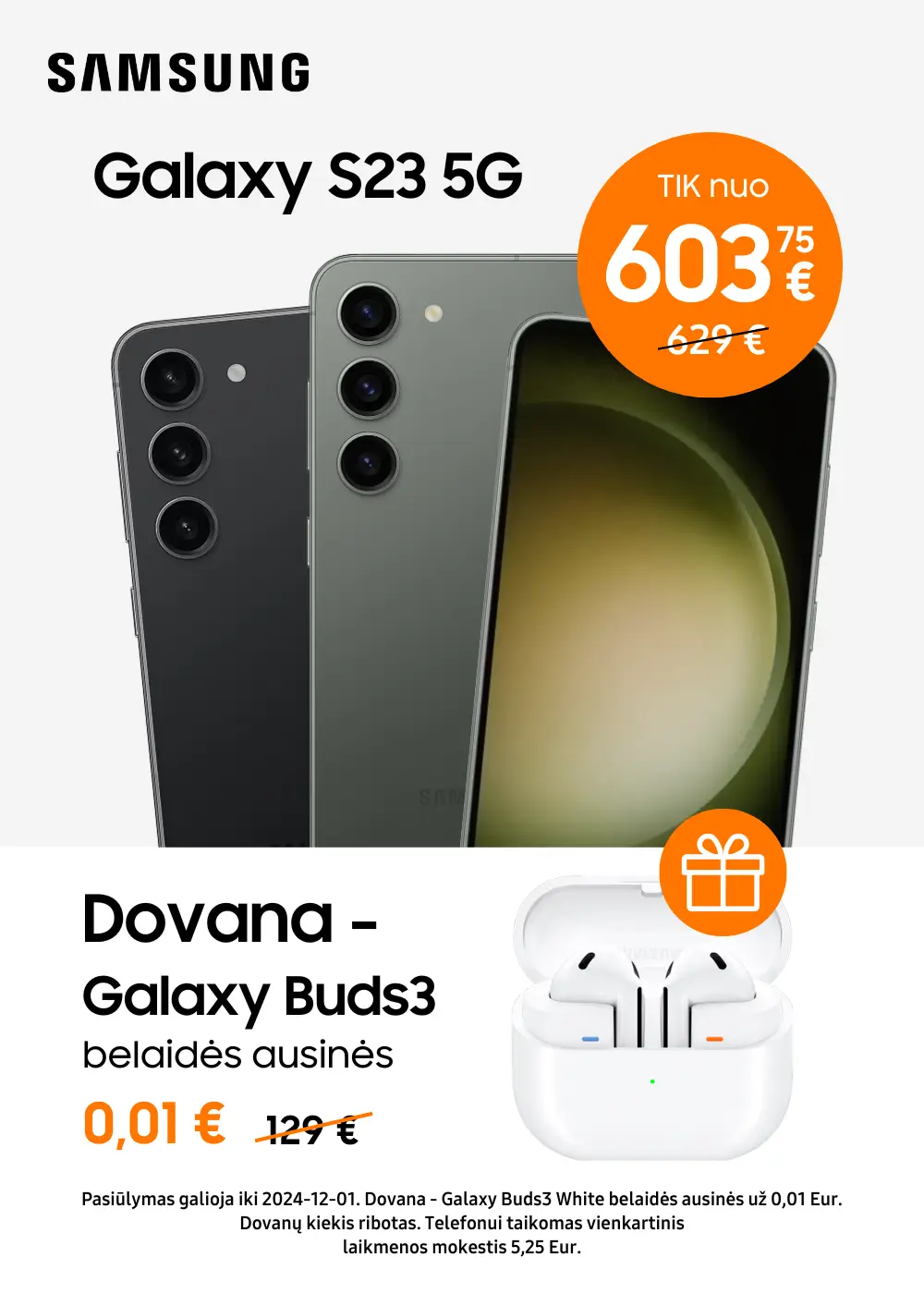 Samsung Galaxy S23 5G su dovana Galaxy Buds3 dovanų, Mobili prekyba